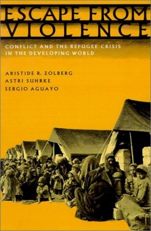 Escape from violence: conflict and the refugee crisis in the developing world