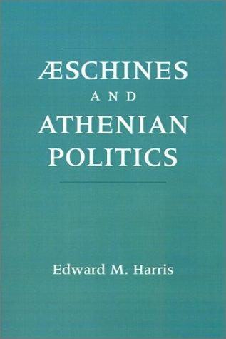 Aeschines and Athenian politics