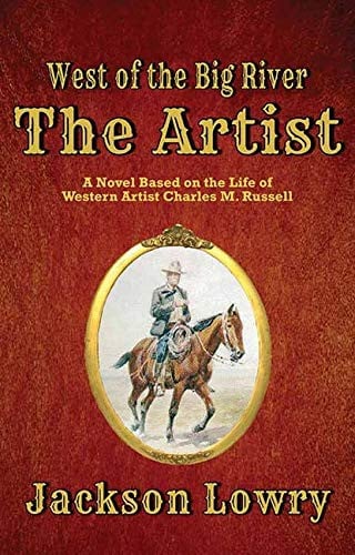 The Artist: West of the Big River