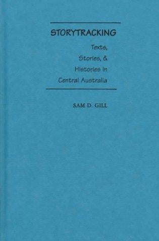 Storytracking: texts, stories & histories in Central Australia