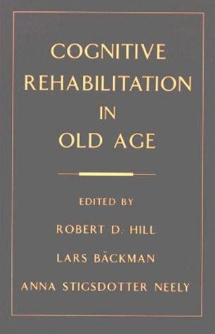 Cognitive rehabilitation in old age