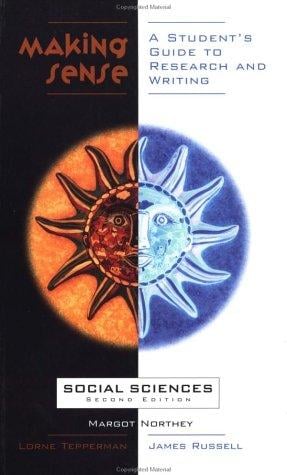 Making sense: social sciences : a student's guide to research and writing