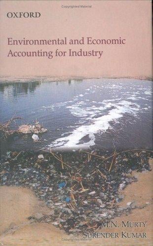 Environmental and economic accounting for industry