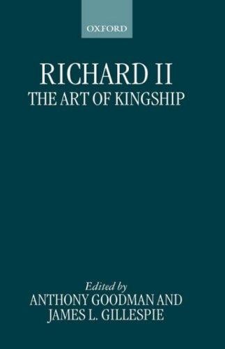 Richard II: the art of kingship