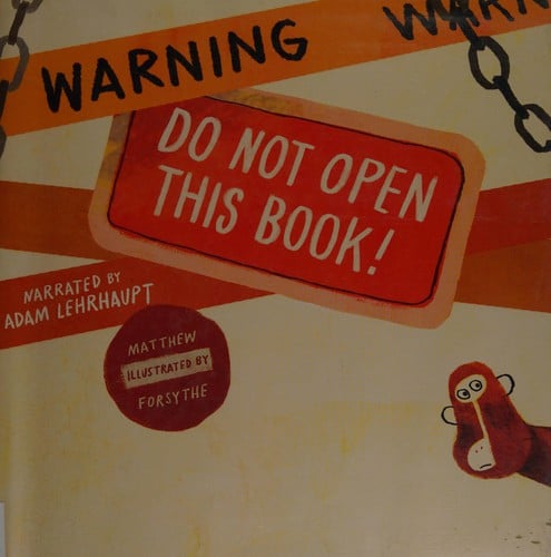 Warning: Do not open this book!: there are monkeys in this book