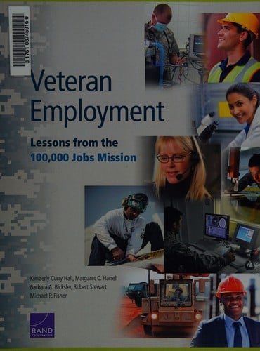 Veteran employment: lessons from the 100,000 jobs mission