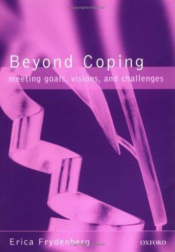 Beyond Coping: Meeting Goals, Visions, and Challenges (Psychology)