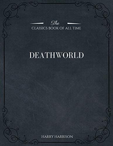 Deathworld by Harry Harrison, Science Fiction, Fantasy