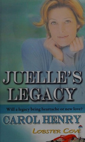 Juelle's legacy: will a legacy bring heartache or new love?