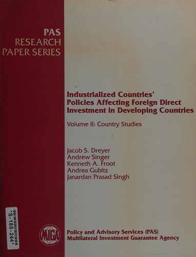 Industrialized Countries' Policies Affecting Foreign Direct Investment in Developing Countries: Country Studies (Pas Research Paper Series)