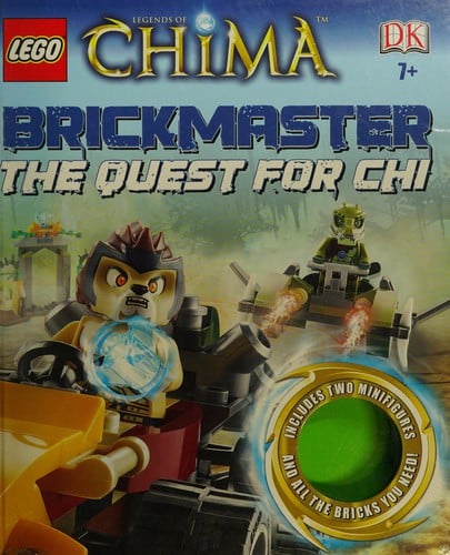 LEGO Legends of Chima: Brickmaster : the quest for Chi