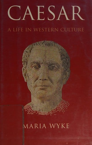 Caesar: a life in western culture