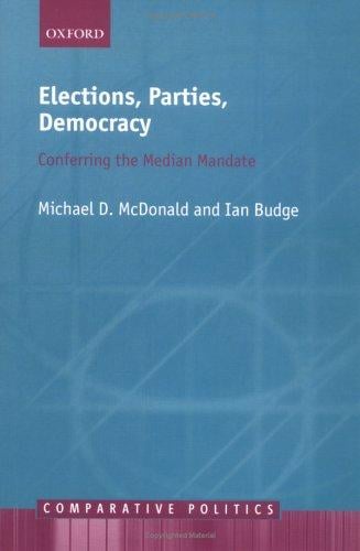 Elections, parties, democracy: conferring the median mandate