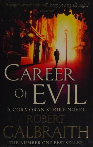 Career of Evil: Cormoran Strike Book 3