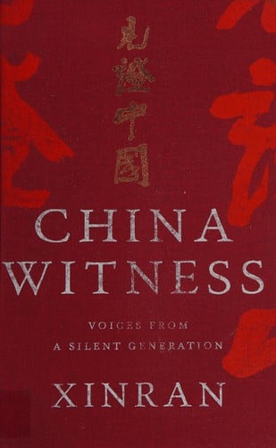 China witness: voices from a silent generation