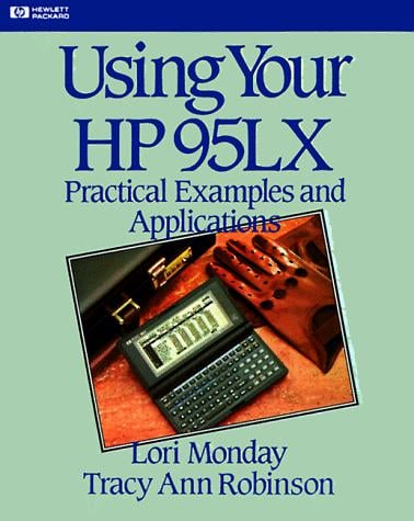 Using your HP 95LX: practical examples and applications