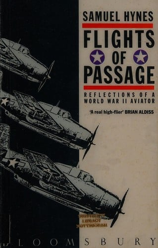 Flights of passage: reflections of a World War II aviator