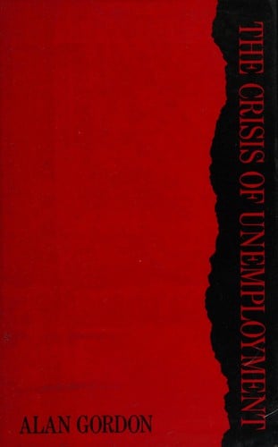 The Crisis of Unemployment (Christopher Helm Vital Issues)