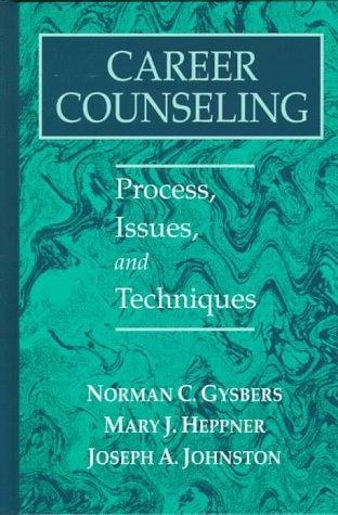 Career counseling: process, issues, and techniques