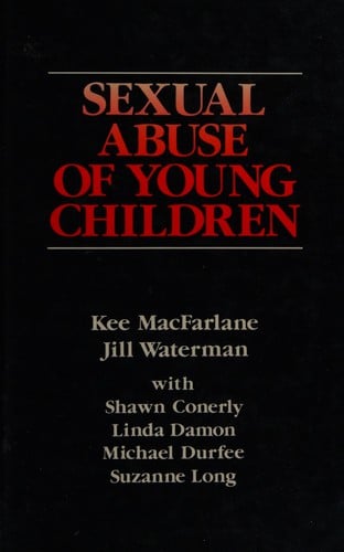 Sexual abuse of young children: evaluation and treatment