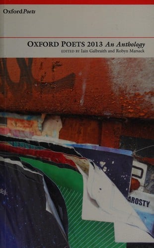 Oxford poets 2013: an anthology