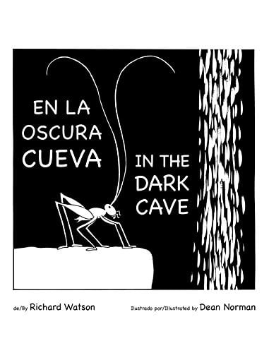 En la oscura cueva/In the Dark Cave