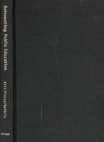 Reinventing public education: how contracting can transform America's schools