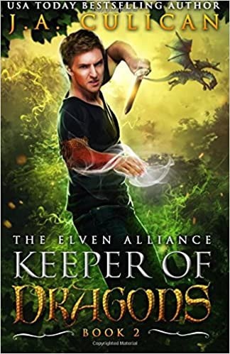 Keeper of dragons: The elven alliance