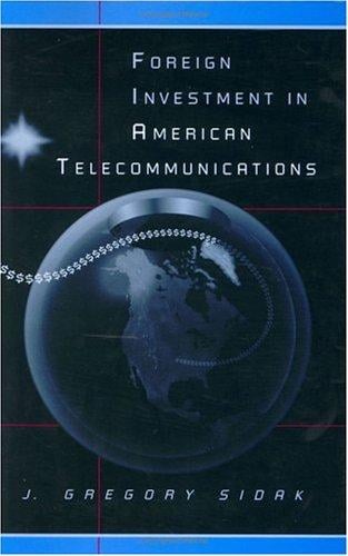 Foreign investment in American telecommunications