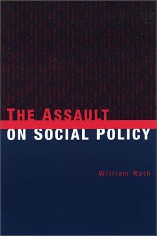 The Assault on Social Policy