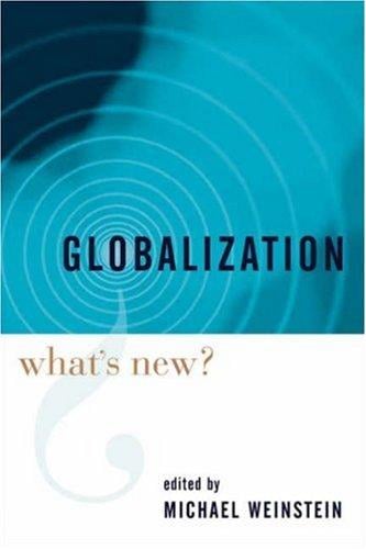 Globalization: What's New?