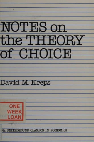 Notes on the Theory of Choice