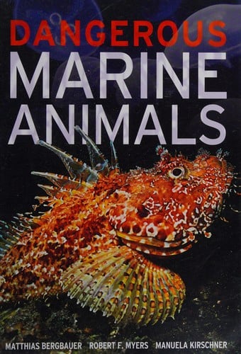 Dangerous marine animals: Mediterranean, Caribbean, Indo-Pacific