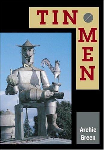 Tin Men (Folklore and Society)