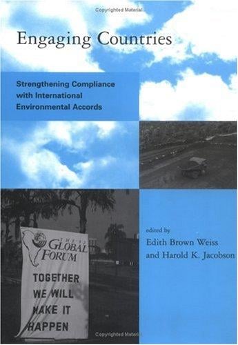 Engaging countries: strengthening compliance with international environmental accords