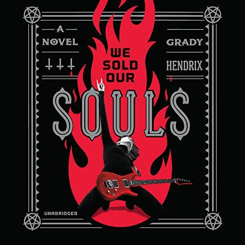 We Sold Our Souls: A Novel