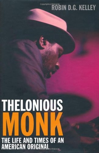 Thelonious Monk: the life and times of an American original