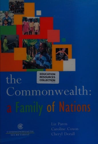 The Commonwealth: a family of nations