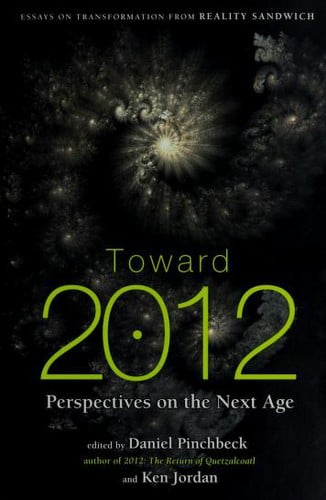 Toward 2012: perspectives on the next age