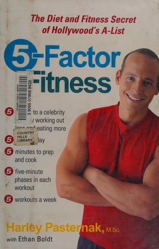5-Factor fitness: the diet and fitness secret of Hollywood's A-list