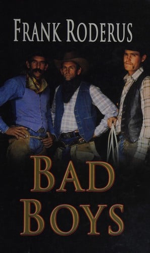 Bad boys