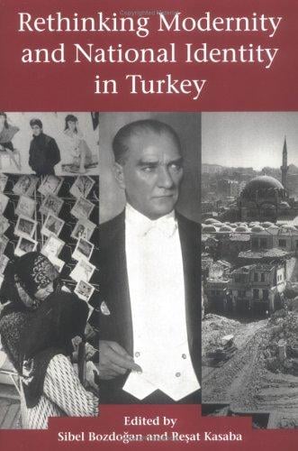 Rethinking modernity and national identity in Turkey