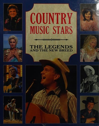 Country Music Stars: The Legends and the New Breed