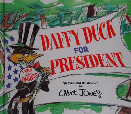 Daffy Duck for president