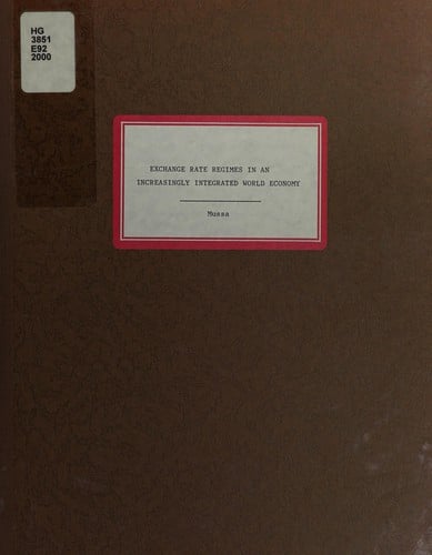 Exchange rate regimes in an increasingly integrated world economy
