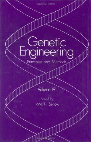 Genetic Engineering: Principles and Methods: Volume 19 (Genetic Engineering: Principles and Methods)