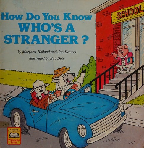 How do you know who's a stranger?