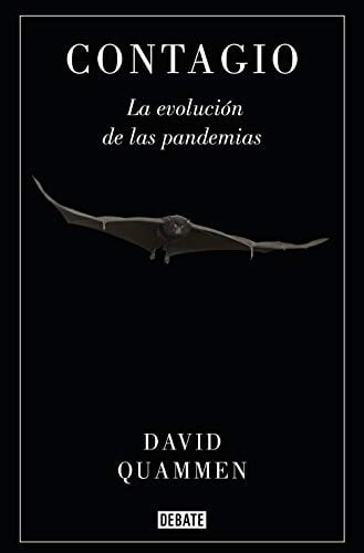 Contagio : La evolución de las pandemias / Spillover: Animal Infections and the Next Human Pandemic