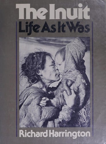 Inuit: Life As It Was