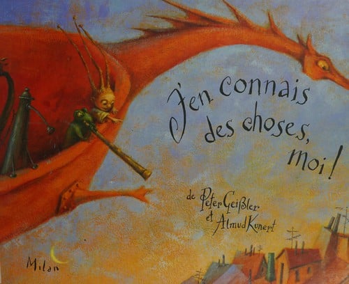 J'en connais des choses moi !